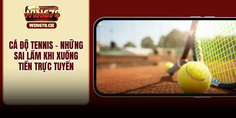 cá độ tennis