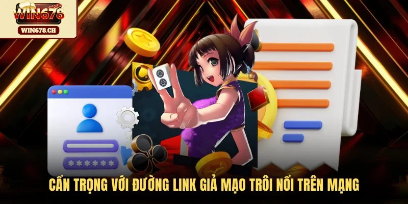 Cẩn trọng với đường link giả mạo trôi nổi trên mạng