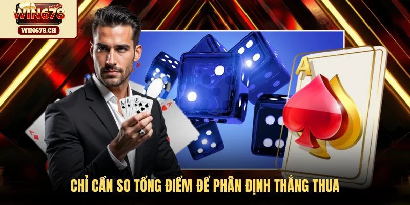 Chỉ cần so tổng điểm để phân định thắng thua