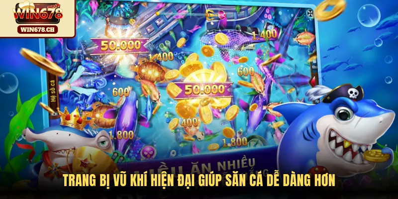 Trang bị vũ khí hiện đại giúp săn cá dễ dàng hơn