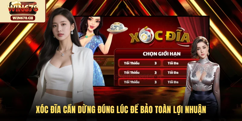 Xóc đĩa cần dừng đúng lúc để bảo toàn lợi nhuận